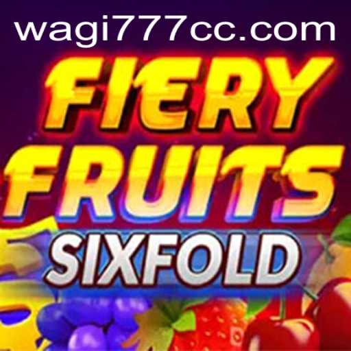 Exploring the Thrilling World of FieryFruitsSixFold